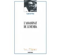 Assassinat de Lumumba (L') - Ludo De Witte - Karthala - broché - Etude