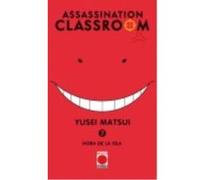 Assassination Classroom 07. Hora De La Isla - Yusei Matsui Yusei Matsui (Auteur)
