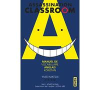 Assassination Classroom – Manuel de vocabulaire anglais – Korotan – Kana