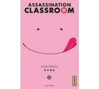 Assassination classroom - Tome 13 Yüsei Matsui (Auteur), Yüsei Matsui (Illustration)