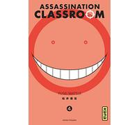 Yüsei Matsui – Assassination Classroom – Tome 4 – Broché – Kana