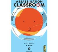 Yüsei Matsui – Assassination Classroom – Manga – Tome 08 – Kana – Broché