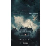 Assassiner n’est pas jouer - Faites vos jeux