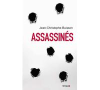 Assassinés (collector) Edition collector - Jean-Christophe Buisson - Perrin - Poche - Essai