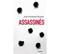 Jean-Christophe Buisson – Assassinés – Édition collector