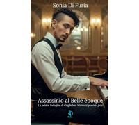 Assassinio al Belle époque: La prima indagine di Guglielmo Marconi pianista jazz