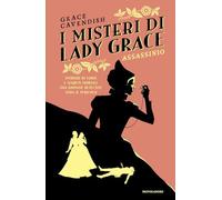 Assassinio. I misteri di Lady Grace