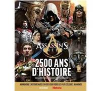 Assassin's creed, 2 500 ans d'Histoire Collectif (Auteur)