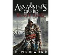 Assassin's Creed: Black Flag Oliver Bowden Oliver Bowden (Auteur)