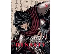Assassin's Creed - Dynasty - Tome 5