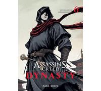 Assassin's Creed - Dynasty - Tome 6