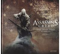 Assassin's creed : Entre voyages, vérités et complots