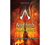 Assassin's Creed: Fragments - The Witches of the Moors - Adrien Tomas - Titan Books - ebook (ePub) - Livre