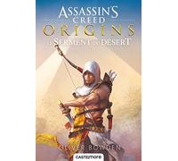 Assassin's Creed Origins : Le serment du désert