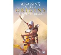 Assassin's Creed Origins – Le Serment du désert – Bragelonne