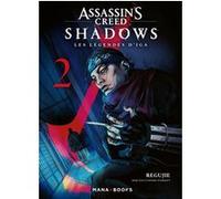 Assassin's Creed Shadows - Les légendes d'Iga T02 Regujie (Auteur), Gabrielle Monchau (Traduction)