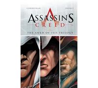 Assassin's Creed – La Trilogie Ankh d'Isis : Desmond, Aquilus, Accipiter