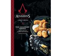 Assassin's Creed: The Culinary Codex