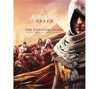 Arin MurphyHiscock – Assassins Creed The Essential Guide – Titan Books