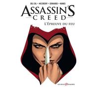 Assassin's Creed Tome 1 - L'épreuve Du Feu