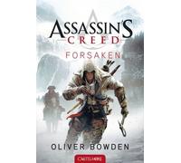 Assassin's Creed - Tome 5 - Forsaken