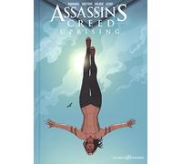 Assassin's Creed Uprising - Tome 01