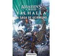 Assassin's Creed Valhalla : La Saga de Geirmund Matthew J. Kirby (Auteur)