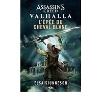 Assassin's Creed Valhalla - L' Épée du Cheval blanc
