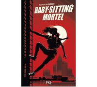 Assassin's Guide - Tome 1 : Babysitting mortel - Natalie C. Parker - Pocket Jeunesse - broché - Roman adolescent