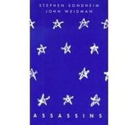 Assassins John Weidman, Stephen Sondheim (Auteur)