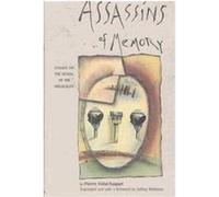 Assassins of Memory, European Perspectives: A Series in Social Thought and Cultural Ctiticism Pierre Vidal-Naquet (Auteur)