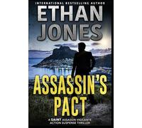 Assassin's Pact: A Saint Assassin Vigilante Action Suspense Thriller