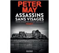 Assassins sans visages tome 2: Trois enquêtes d'Enzo MacLeod