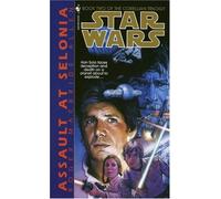 Assault At Selonia: Star Wars Legends (The Corellian Trilogy)