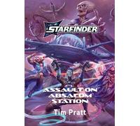Assault on Absalom Station: A Starfinder Novel