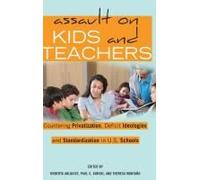 Assault On Kids And Teachers