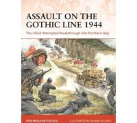 Assaut sur la ligne gothique 1944 : La tentative de percée des Alliés en Italie du Nord (Campagne)