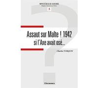 Assaut sur malte ! Charles Turquin (Auteur)