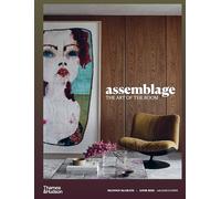 Assemblage: The Art of the Room – Thames & Hudson
