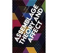 Assemblage Theory and Affect - Buchanan Ian University of Wollongong Australia - Bloomsbury Publishing PLC - Livre en Anglais - Paperback Buchanan Ian University of Wollongong AustraliaBuchanan Ian Un