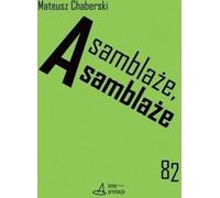 Assemblages, assemblages