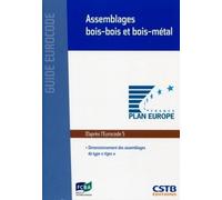 Assemblages Bois-Bois Et Bois-Métal - Dimensionnement Des Assemblages De Types "Tiges
