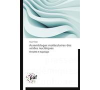 Assemblages moléculaires des acides nucléiques - Youri Timsit - P.academiques Francophones - broché - Essai