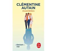Assemblées - Clémentine Autain - Lgf - Poche - Roman