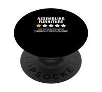 Assembling Furniture Wouldn't Recommend Funny Citation PopSockets PopGrip Adhésif