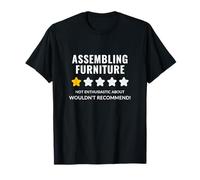 Assembling Furniture Wouldn't Recommend Funny Citation T-Shirt