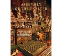 Assembly of the exalted : The Tibetan Buddhist Shrine Room from the Alice S. Kandell Collection