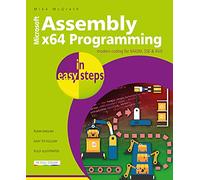 Assembly X64 Programming in Easy Steps