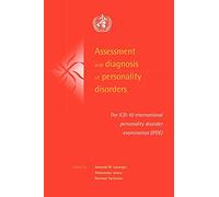 Assess Diag Personality Disorders: The ICD-10 International Personality Disorder Examination (IPDE)