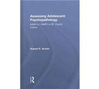 Assessing Adolescent Psychopathology by Robert P. Archer Robert P. Archer (Auteur)